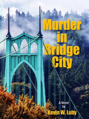 cover image of Murder In Bridge City